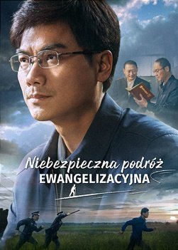 Film chrześcijański | „Niebezpieczna podróż ewangelizacyjna”