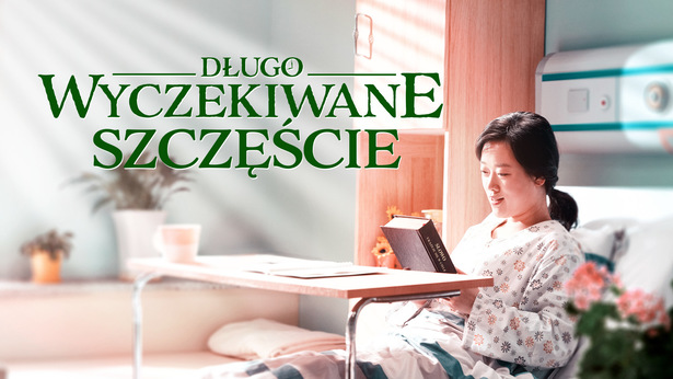 Film Chrześcijański „długo Wyczekiwane Szczęście” Bóg Dał Mi Szczęśliwe życie Dubbing Pl 9767